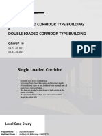Study On Single Loaded and Double Loaded Corrider