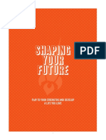 Shaping Your Future - A4 SIZE