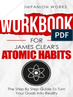 Workbook For James Clear - S Atomic Habits - The Step by Step Guide To Turn Your Goals Into Reality