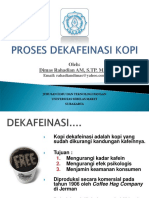 Proses Dekafeinasi Kopi