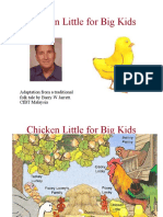 Chicken Little For Big Kids: Adaptation From A Traditional Folk Tale by Barry W Jarrett. CFBT Malaysia