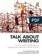 Jo Mackiewicz, Isabelle Kramer Thompson - Talk About Writing - The Tutoring Strategies of Experienced Writing Center Tutors-Routledge (2014)