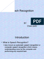 Speech Recognition: BY Charu Joshi