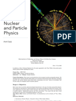 Nuclear and Particle Physics: PHY F343