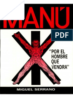 78341756 Miguel Serrano MANU Por El Hombre Que Vendra