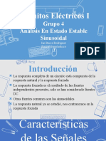 Circuitos Eléctricos I: Grupo 4 Análisis en Estado Estable Sinusoidal