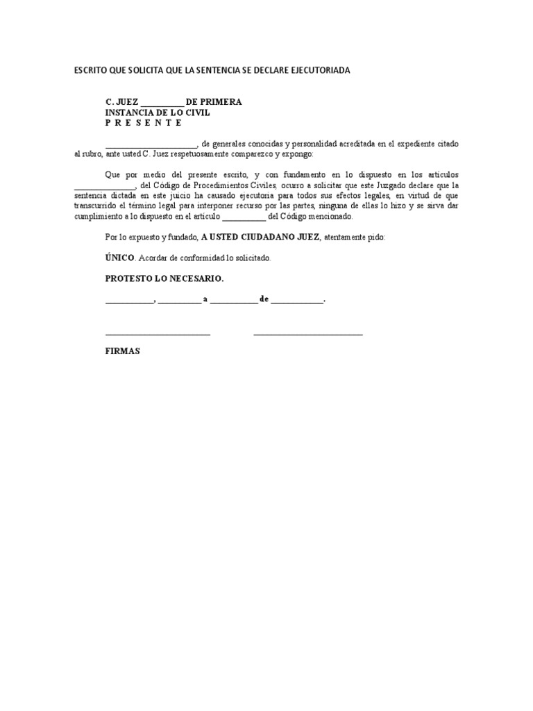 Escrito Solicitando Que La Sentencia Se Declare Ejecutoriada | PDF