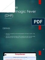 Dengue Hemorrhagic Fever (DHF) : Agus Santosa