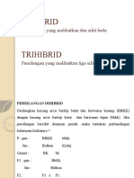 DIHIBRID Dan TRIHIBRID