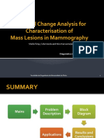 Temporal Change Analysis For Characterisation of Mass Lesions in Mammography