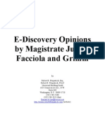 E-Discovery Opinions by Magistrate Judges Facciola and Grimm
