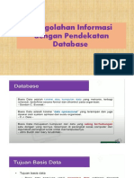 Pengolahan Informasi Dengan Pendekatan Database