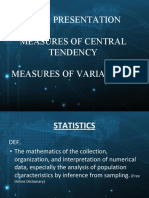 Data Presentation Measures of Central Tendency Measures of Variability