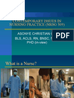 Contemporary Issues in Nursing Practice (NRSG 509) : Asonye Christian C.C BLS, Acls, RN, BNSC, MSC, PHD (In-View)