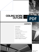 Ceiling Work Outline