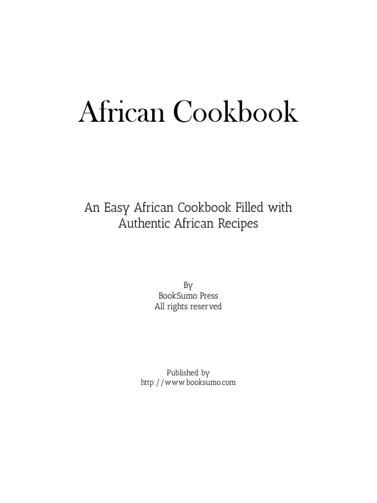 Easy African Recipes Cookbook | PDF | Cooking | Peanuts