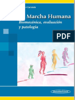 Marcha Humana Biomecánica, Evaluación y Patología