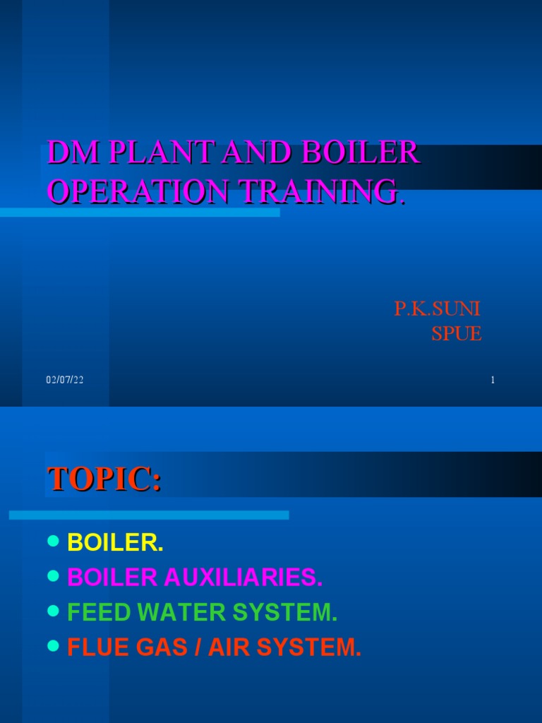 DM Plant and Boiler Operation Training | PDF | Boiler | Civil Engineering