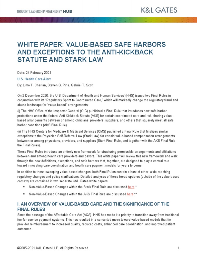 White Paper Value Based Safe Harbors and Exceptions To The Anti