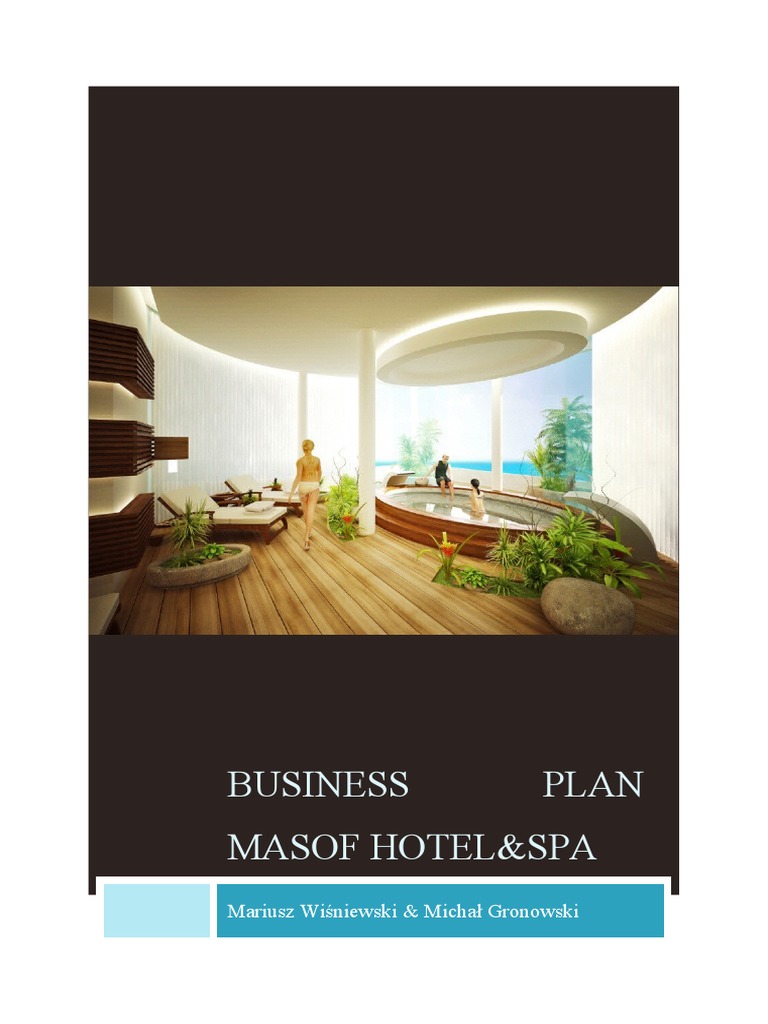 Masof Hotel & Spa Business Plan | PDF | Spa | Goal