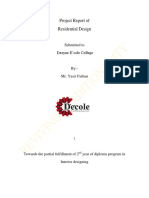 Project Report of Residential Design: Submitted To Dezyne E'cole College