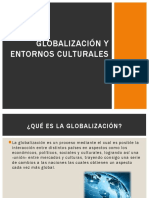 Globalización y entornos culturales