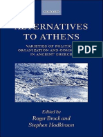 Alternatives To Athens-Varieties of Political Organization and Community in Ancient Greece - R Brock, S Hodkinson
