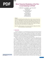 Direct Numerical Simulations of The Flow Around Spinning Golf Balls