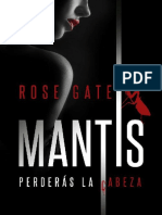 Mantis - Perderas La Cabeza - Rose Gate