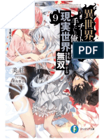 Isekai de Cheat Skill Wo Te Ni Shita Ore Wa, Genjitsu Sekai Wo Mo Musou Suru - Level Up Wa Jinsei Wo Kaeta - Volumen 09