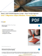 Unit 7: Migration Object Modeler: Focus Topics: Week 3: SAP S/4HANA Migration Cockpit - Direct Transfer Approach