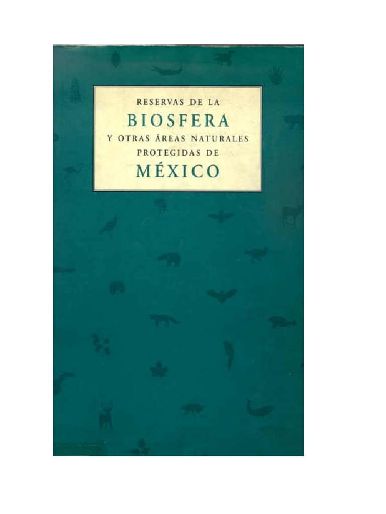 Reservas Ecologic As Mexico Biodiversidad Bosques
