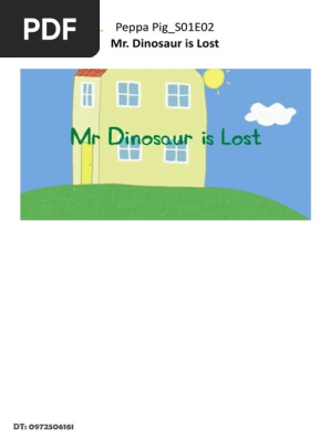 Peppa.Pig.S01E02.Mr.Dinosaur.is.Lost