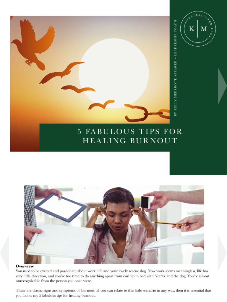 5 Fabulous Tips For Healing Burnout Pdf Occupational Burnout Emotions