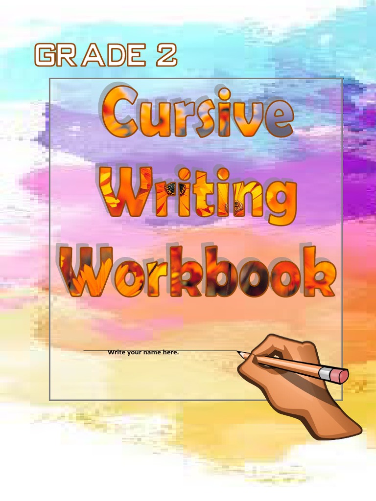 Cursive Writing Worksheet For Grade 2 Final | PDF | Languages | Foreign ...
