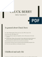 Chuck Berry: Made By: Victoria Petri 11C
