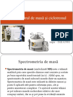 Spectrometrul de Masă Și Ciclotronul