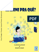 Higiene Pra Quê?