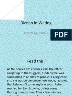 Diction in Writing: Joebert M. Manalo