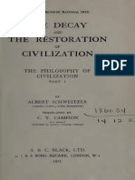 Albert Schweitzer - The Decay and The Restoration of Civilization