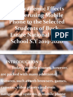 The Academic Effects of Overusing of Mobile Phone To The Selected Students of Buck Estate National High School S.Y 2019-2020