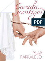 Casada, contigo - Pilar Parralejo