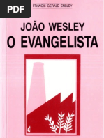 John Wesley - O Evangelist A