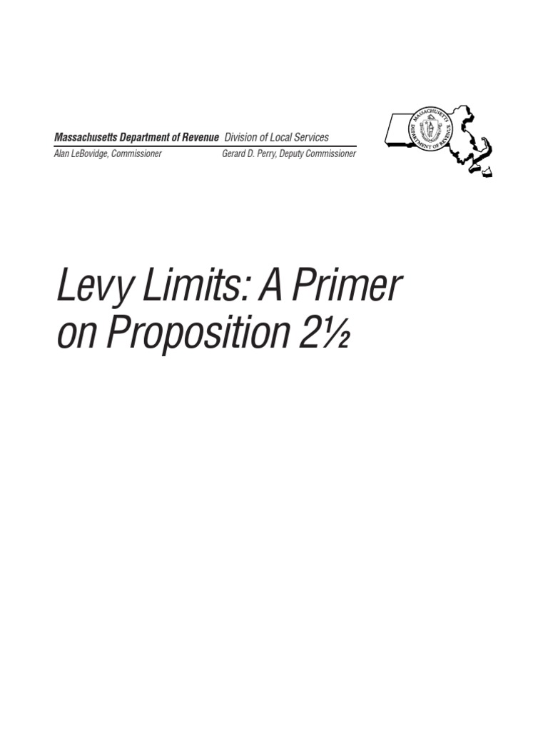 Levy Limits A Primer On Proposition 2 Massachusetts Department of