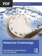 (Key Ideas in Criminology) David Churchill, Henry Yeomans, Iain Channing - Historical Criminology-Routledge (2022)