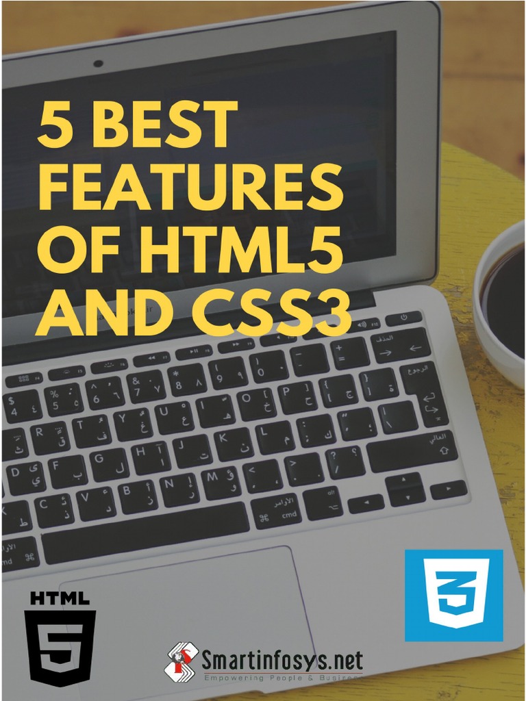 5 Best Features of HTML5 and CSS3 | PDF | Html | Html5