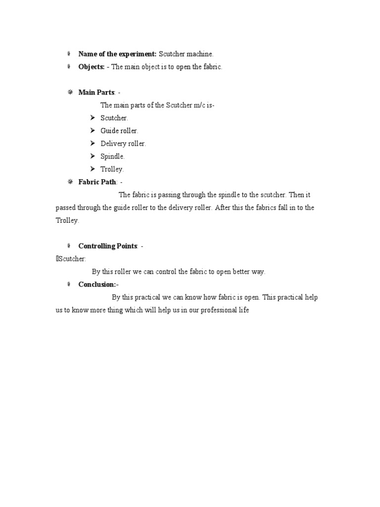 Scutcher Machine. Open The Fabric: Name of The Experiment: Objects ...