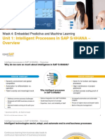 Unit 1: Intelligent Processes in SAP S/4HANA - : Week 4: Embedded Predictive and Machine Learning
