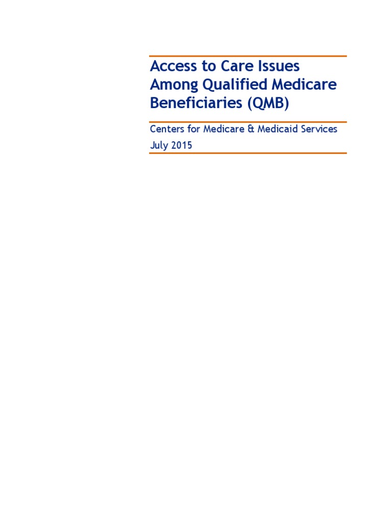 QmbAccess To Care Issues Among Qualified Medicare Beneficiaries PDF