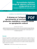 K-Dramas en Cartagena: Una: Aproximación Al Consumo de Los Productos Mediáticos Coreanos Desde Su Apropiación Cultural
